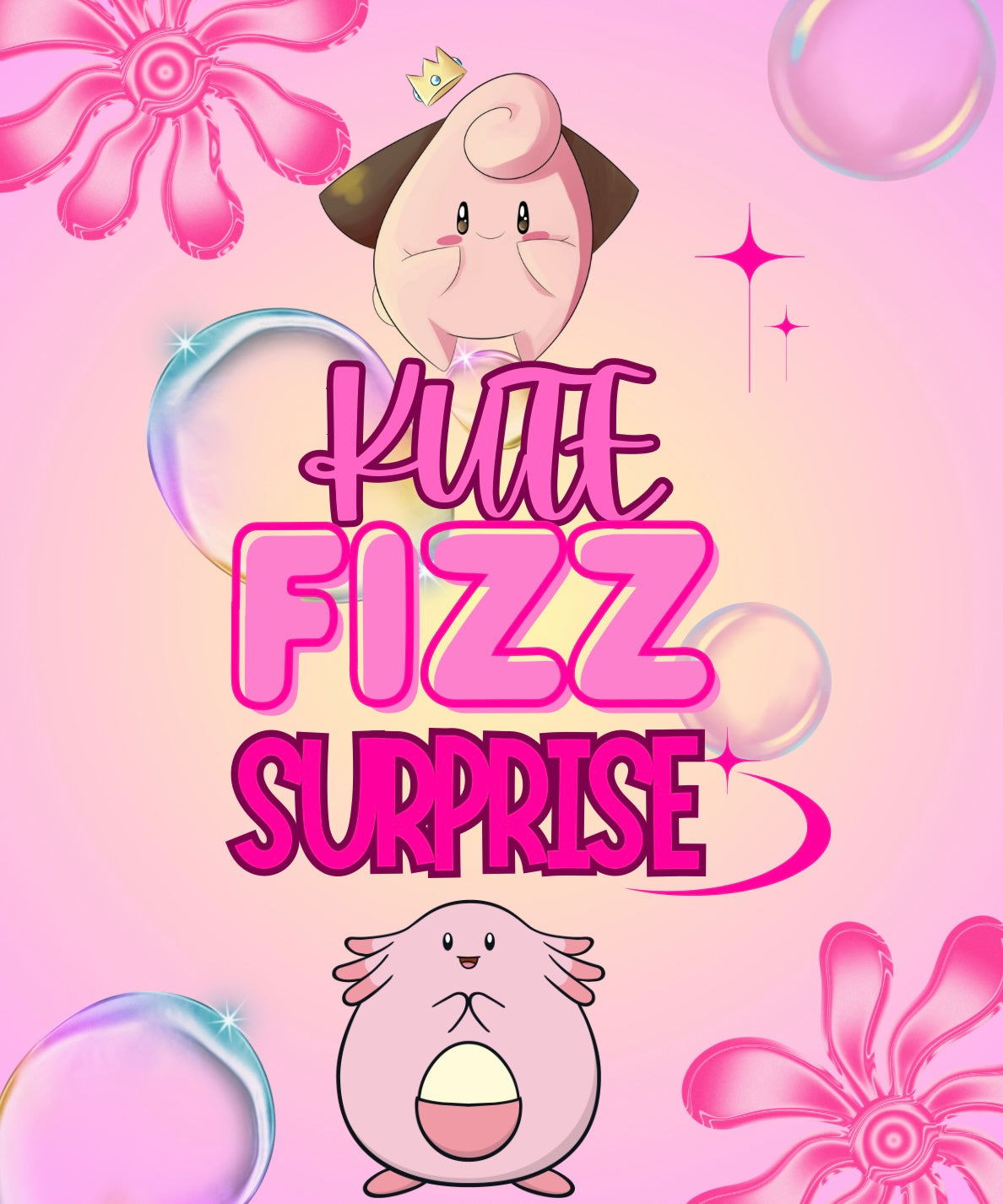 Kute Fizz Surprise *Live only*